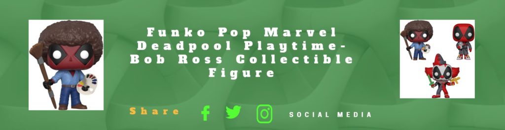Funko Pop Marvel Deadpool Playtime-Bob Ross Collectible Figure