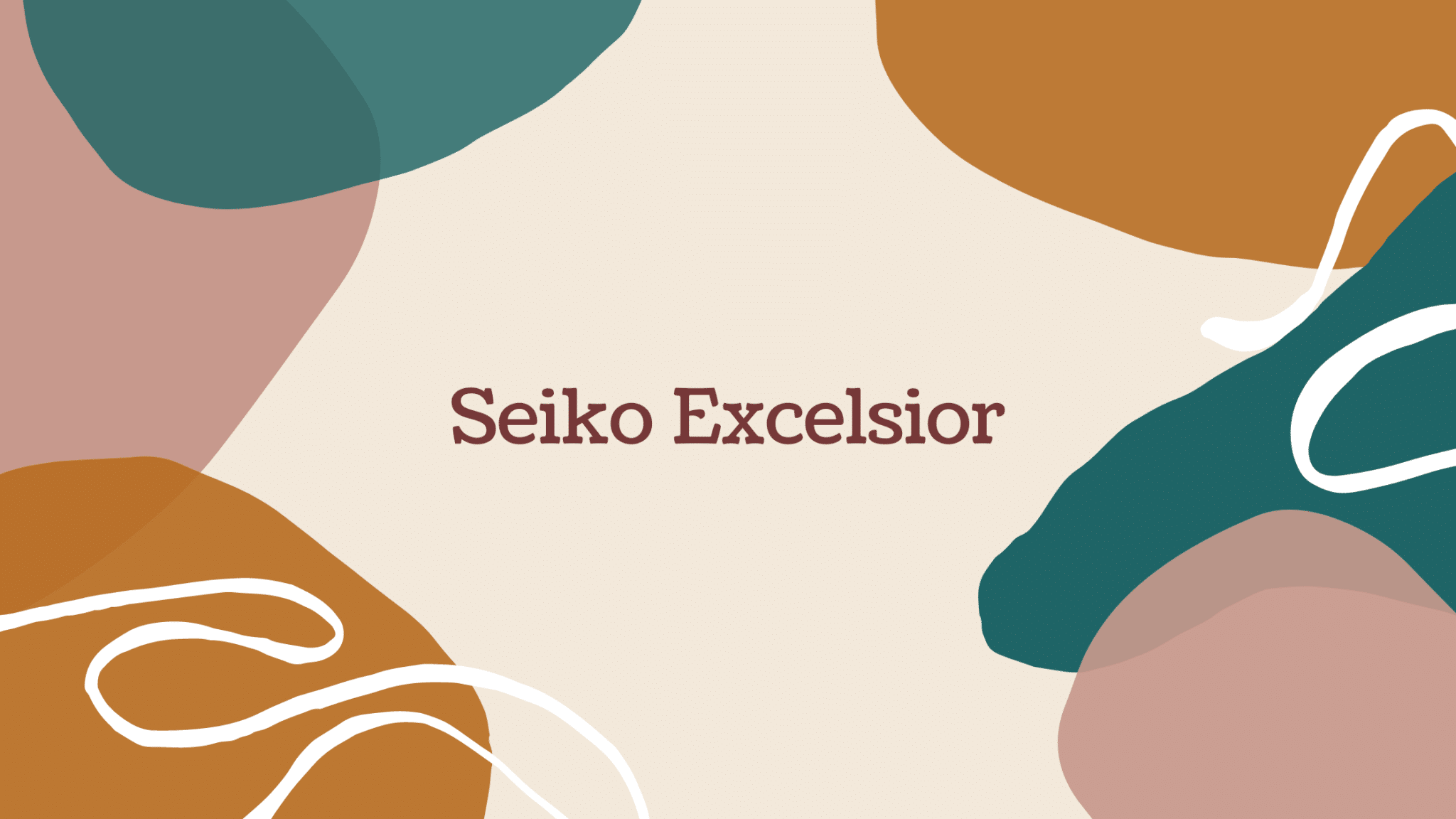 Seiko Excelsior