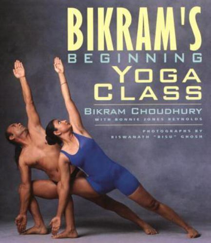 Bikram's Beginning Yoga Class (Second Edtion)