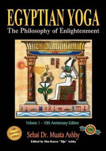 Egyptian Yoga: The Philosophy of Enlightenment - Paperback - GOOD