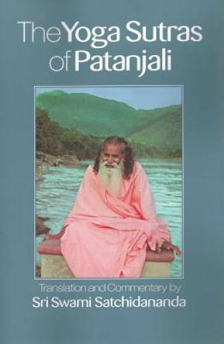 The Yoga Sutras of Patanjali - Paperback By Satchidananda, Sri Swami - GOOD